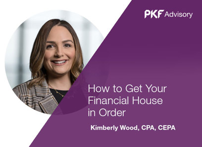 How to Get Your Financial House in Order